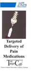 Targeted Delivery Pain Medications